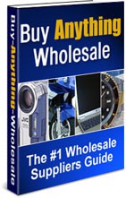 Buy Anything Wholesale Guide