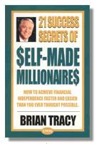 21 Success Secrets of Self-Made Millionaires